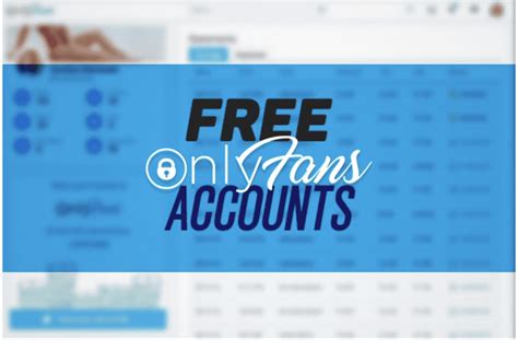 how to get a free only fans account|Free OnlyFans Accounts to Follow in July 2024